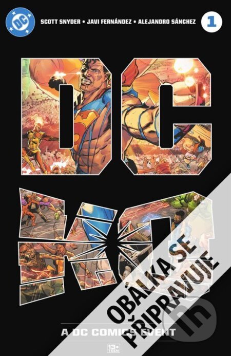 Kniha: DC K.O., díl první (Scott Snyder). Crew, 2026 Kniha: DC K.O., díl první (Scott Snyder). Crew, 2026