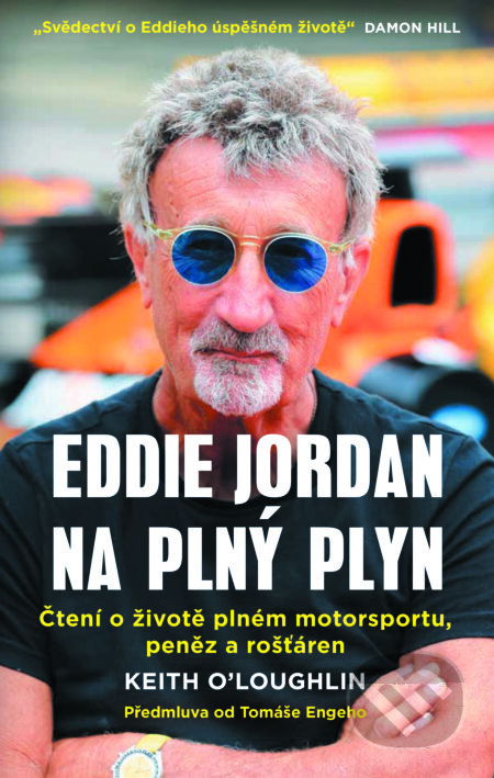E-kniha: Eddie Jordan: Na plný plyn (Keith O'Loughlin). Slovart CZ, 2026 E-kniha: Eddie Jordan: Na plný plyn (Keith O'Loughlin). Slovart CZ, 2026