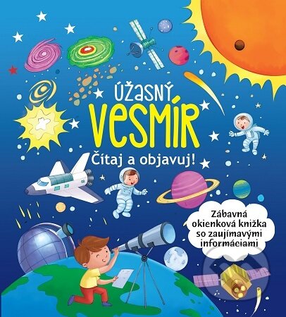 Kniha: Úžasný vesmír (Foni book). Foni book, 2026 Kniha: Úžasný vesmír (Foni book). Foni book, 2026
