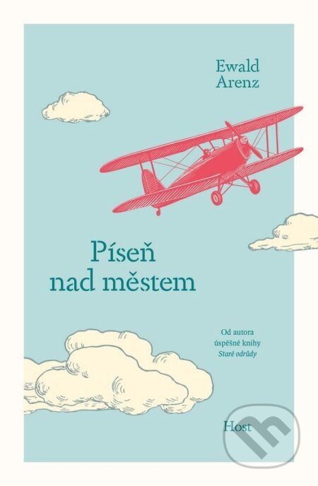 Kniha: Píseň nad městem (Ewald Arenz). Host, 2026 Kniha: Píseň nad městem (Ewald Arenz). Host, 2026