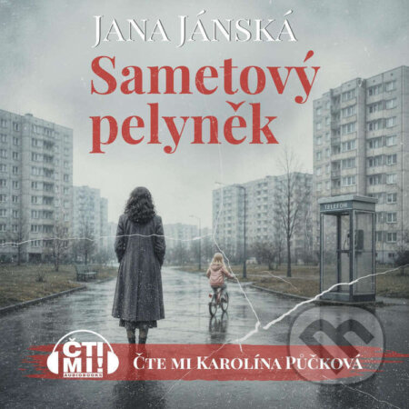 Audiokniha: Sametový pelyněk (Jana Jánská). Čti mi!, 2026 Audiokniha: Sametový pelyněk (Jana Jánská). Čti mi!, 2026