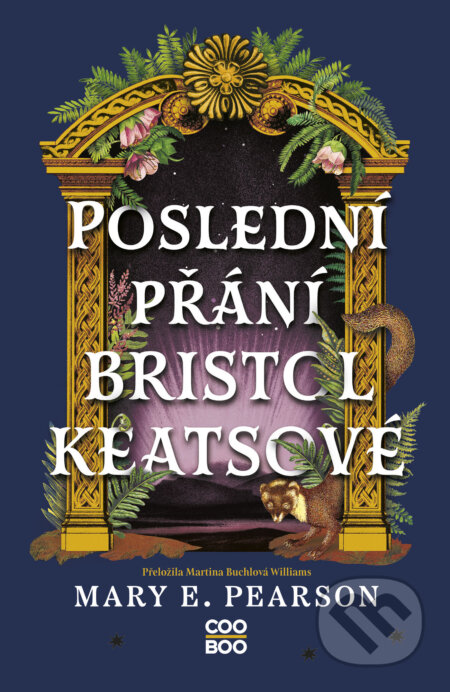 E-kniha: Poslední přání Bristol Keatsové (Mary Pearson). CooBoo CZ, 2026 E-kniha: Poslední přání Bristol Keatsové (Mary Pearson). CooBoo CZ, 2026