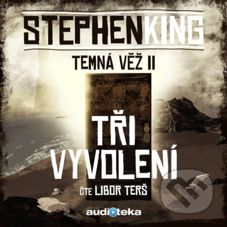 Audiokniha: Tři vyvolení (Stephen King). Témbr, 2016 Audiokniha: Tři vyvolení (Stephen King). Témbr, 2016