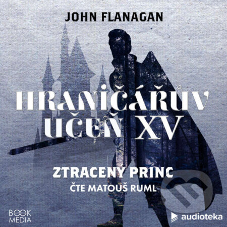 Audiokniha: Ztracený princ (John Flanagan). Témbr, 2022 Audiokniha: Ztracený princ (John Flanagan). Témbr, 2022