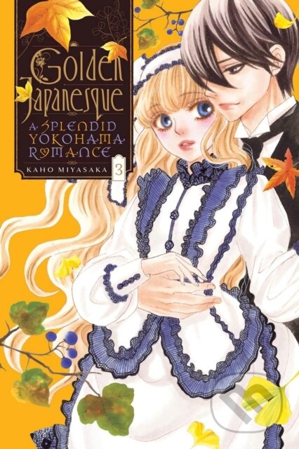 Kniha: Golden Japanesque: A Splendid Yokohama Romance, Vol. 3 (Kaho Miyasaka, Taylor Engel a Lys Blakeslee). Yen Press, 2021 Kniha: Golden Japanesque: A Splendid Yokohama Romance, Vol. 3 (Kaho Miyasaka, Taylor Engel a Lys Blakeslee). Yen Press, 2021