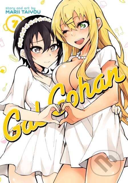 Kniha: Gal Gohan Vol. 7 (Marii Taiyou). Seven Seas, 2021 Kniha: Gal Gohan Vol. 7 (Marii Taiyou). Seven Seas, 2021