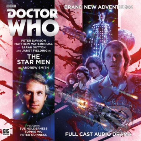 Kniha: Doctor Who Main Range 221 - The Star Men (Andrew Smith). , 2017 Kniha: Doctor Who Main Range 221 - The Star Men (Andrew Smith). , 2017