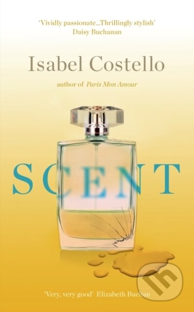 Kniha: Scent (Isabel Costello). Muswell, 2021 Kniha: Scent (Isabel Costello). Muswell, 2021