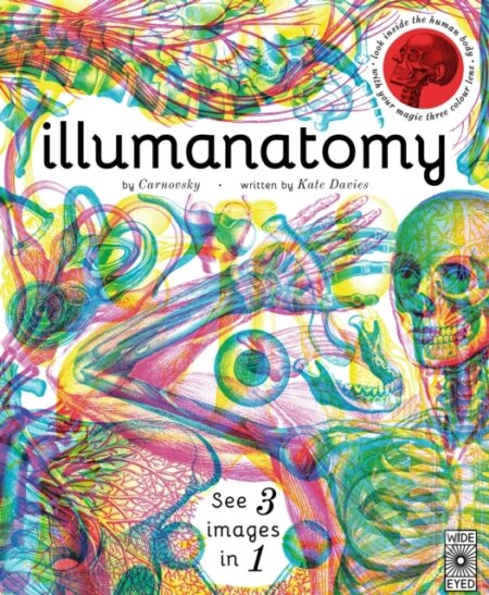 Kniha: Illumanatomy (Kate Davies). Wide Eyed, 2017 Kniha: Illumanatomy (Kate Davies). Wide Eyed, 2017