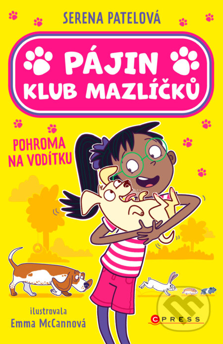 E-kniha: Pájin Klub mazlíčků: Pohroma na vodítku (Serena Patelová). CPRESS, 2026 E-kniha: Pájin Klub mazlíčků: Pohroma na vodítku (Serena Patelová). CPRESS, 2026