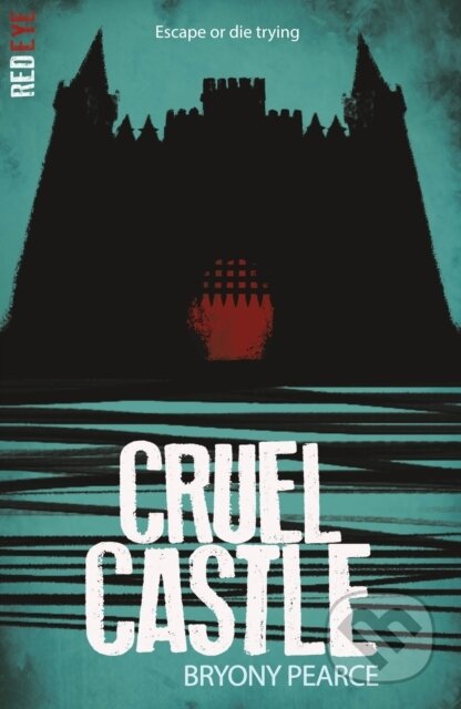 Kniha: Cruel Castle (Bryony Pearce). Little Tiger, 2021 Kniha: Cruel Castle (Bryony Pearce). Little Tiger, 2021
