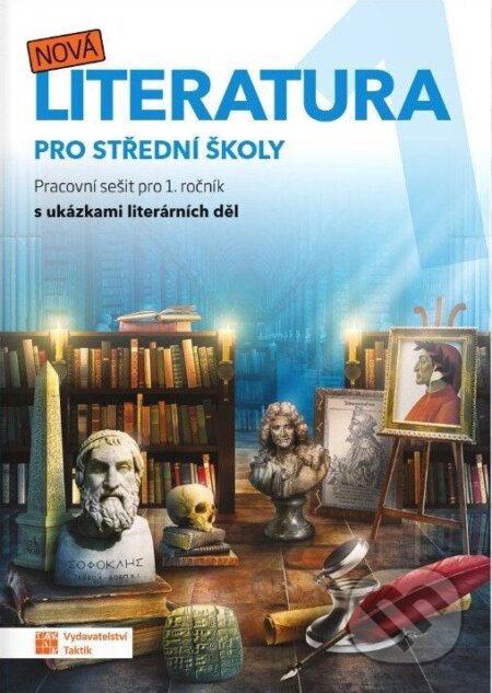Kniha: Nová literatura pro 1. ročník SŠ - pracovní sešit (Kateřina Štrpková, Eva Jiřičková a Veronika Kozlová). Taktik, 2026 Kniha: Nová literatura pro 1. ročník SŠ - pracovní sešit (Kateřina Štrpková, Eva Jiřičková a Veronika Kozlová). Taktik, 2026