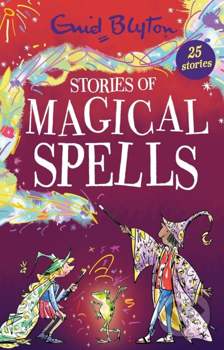 Kniha: Stories of Magical Spells (Enid Blyton). Hachette Childrens Group, 2026 Kniha: Stories of Magical Spells (Enid Blyton). Hachette Childrens Group, 2026