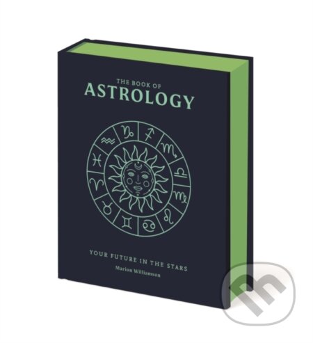 Kniha: The Book of Astrology (Marion Williamson). Arcturus, 2026 Kniha: The Book of Astrology (Marion Williamson). Arcturus, 2026