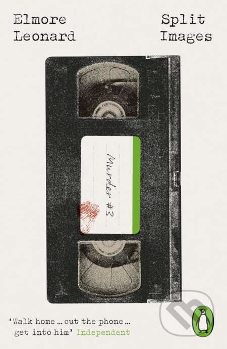 Kniha: Split Images (Elmore Leonard). Penguin Books, 2026 Kniha: Split Images (Elmore Leonard). Penguin Books, 2026