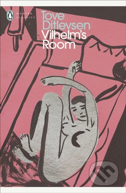 Kniha: Vilhelms Room (Tove Ditlevsen). Penguin Books, 2026 Kniha: Vilhelms Room (Tove Ditlevsen). Penguin Books, 2026