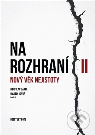 Kniha: Na rozhraní II (Miroslav Bárta). Shelfie Publishers, 2026 Kniha: Na rozhraní II (Miroslav Bárta). Shelfie Publishers, 2026