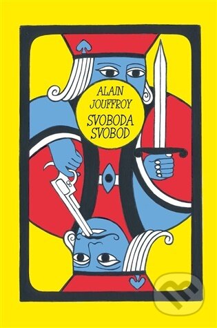 Kniha: Svoboda svobod (Alain Jouffroy). Dybbuk, 2026 Kniha: Svoboda svobod (Alain Jouffroy). Dybbuk, 2026