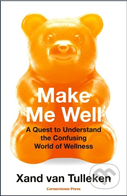 Kniha: Make Me Well (Xand van Tulleken). Cornerstone, 2026 Kniha: Make Me Well (Xand van Tulleken). Cornerstone, 2026