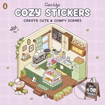 Kniha: Cozy Stickers (Coco Wyo). Penguin Random House Childrens UK, 2026 Kniha: Cozy Stickers (Coco Wyo). Penguin Random House Childrens UK, 2026