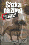 Kniha: Sázka na život (Joe McNally a Richard Pitman). Olympia, 2005 Kniha: Sázka na život (Joe McNally a Richard Pitman). Olympia, 2005