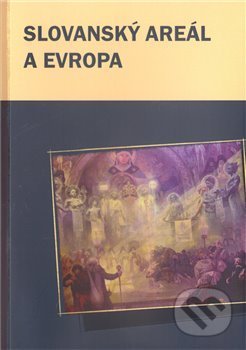 Kniha: Slovanský areál a Evropa (Marek Příhoda a Václav Čermák). Pavel Mervart, 2011 Kniha: Slovanský areál a Evropa (Marek Příhoda a Václav Čermák). Pavel Mervart, 2011