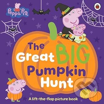 Kniha: Peppa Pig: The Great Big Pumpkin Hunt (Peppa Pig). Penguin Random House Childrens UK, 2026 Kniha: Peppa Pig: The Great Big Pumpkin Hunt (Peppa Pig). Penguin Random House Childrens UK, 2026
