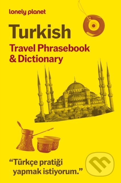 Kniha: Lonely Planet Turkish Travel Phrasebook & Dictionary (Lonely Planet). Lonely Planet, 2026 Kniha: Lonely Planet Turkish Travel Phrasebook & Dictionary (Lonely Planet). Lonely Planet, 2026