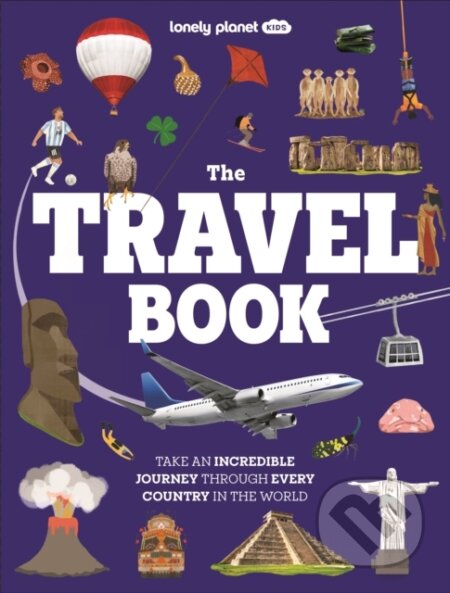 Kniha: Lonely Planet Kids The Travel Book (Lonely Planet). Lonely Planet, 2026 Kniha: Lonely Planet Kids The Travel Book (Lonely Planet). Lonely Planet, 2026