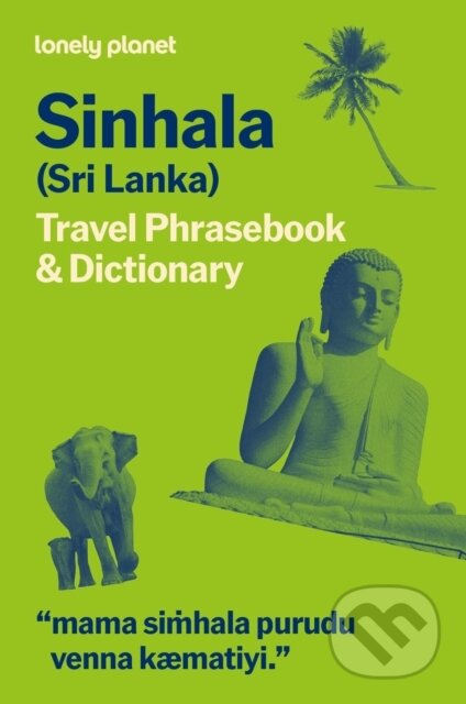 Kniha: Lonely Planet Sri Lanka Travel Phrasebook & Dictionary (Lonely Planet). Lonely Planet, 2026 Kniha: Lonely Planet Sri Lanka Travel Phrasebook & Dictionary (Lonely Planet). Lonely Planet, 2026