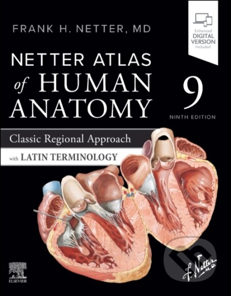 Kniha: Netter Atlas of Human Anatomy: Classic Regional Approach with Latin Terminology (Frank H. Netter). Churchill Livingstone, 2026 Kniha: Netter Atlas of Human Anatomy: Classic Regional Approach with Latin Terminology (Frank H. Netter). Churchill Livingstone, 2026