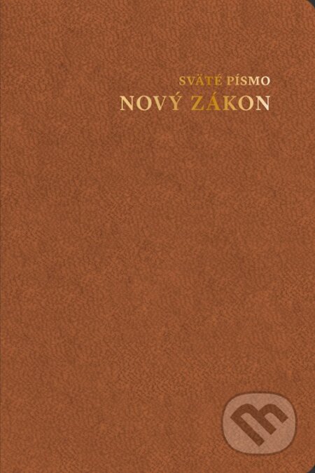 Kniha: Nový zákon, vreckový (hnedý) (Spolok svätého Vojtecha). Spolok svätého Vojtecha, 2026 Kniha: Nový zákon, vreckový (hnedý) (Spolok svätého Vojtecha). Spolok svätého Vojtecha, 2026