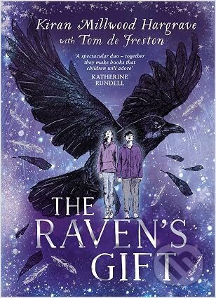 Kniha: The Ravens Gift (Kiran Millwood Hargrave). Hachette Childrens Group, 2026 Kniha: The Ravens Gift (Kiran Millwood Hargrave). Hachette Childrens Group, 2026