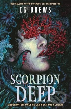 Kniha: Scorpion Deep (CG Drews). Hachette Childrens Group, 2026 Kniha: Scorpion Deep (CG Drews). Hachette Childrens Group, 2026