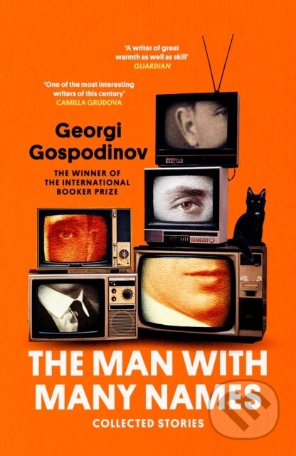 Kniha: The Man with Many Names (Georgi Gospodinov). Orion, 2026 Kniha: The Man with Many Names (Georgi Gospodinov). Orion, 2026