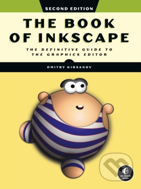 Kniha: The Book Of Inkscape 2nd Edition (Dmitry Kirsanov). No Starch, 2021 Kniha: The Book Of Inkscape 2nd Edition (Dmitry Kirsanov). No Starch, 2021