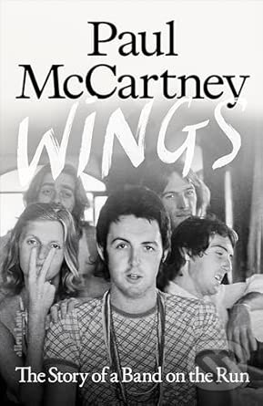 Kniha: Wings (Paul McCartney). Penguin Books, 2026 Kniha: Wings (Paul McCartney). Penguin Books, 2026