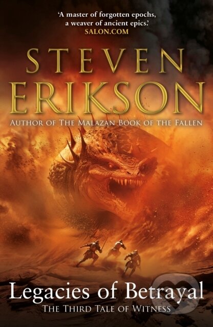 Kniha: Legacies of Betrayal: The Third Tale of Witness (Steven Erikson). , 2026 Kniha: Legacies of Betrayal: The Third Tale of Witness (Steven Erikson). , 2026