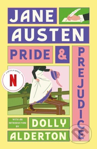 Kniha: Pride and Prejudice (with a new introduction by Dolly Alderton) (Jane Austen). Penguin Books, 2026 Kniha: Pride and Prejudice (with a new introduction by Dolly Alderton) (Jane Austen). Penguin Books, 2026