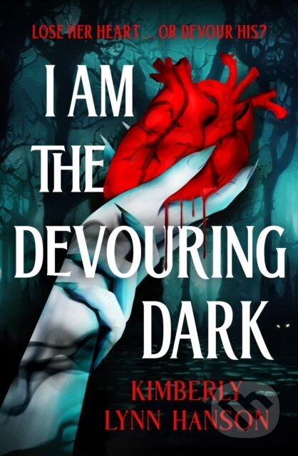 Kniha: I Am The Devouring Dark (Kimberly Lynn Hanson). Penguin Books, 2026 Kniha: I Am The Devouring Dark (Kimberly Lynn Hanson). Penguin Books, 2026