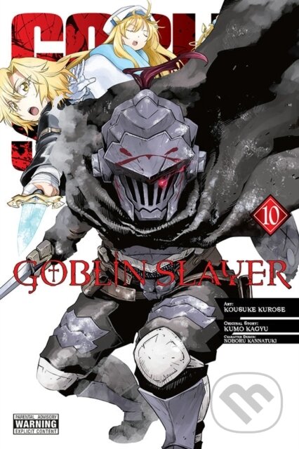 Kniha: Goblin Slayer, Vol. 10 (manga) (Bianca Pistillo, Noboru Kannatuki, Kumo Kagyu, Kousuke Kurose a Kevin Steinbach). Yen Press, 2021 Kniha: Goblin Slayer, Vol. 10 (manga) (Bianca Pistillo, Noboru Kannatuki, Kumo Kagyu, Kousuke Kurose a Kevin Steinbach). Yen Press, 2021