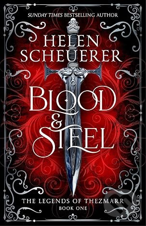 Kniha: Blood & Steel (Scheuerer Helen). Tor Bramble, 2026 Kniha: Blood & Steel (Scheuerer Helen). Tor Bramble, 2026