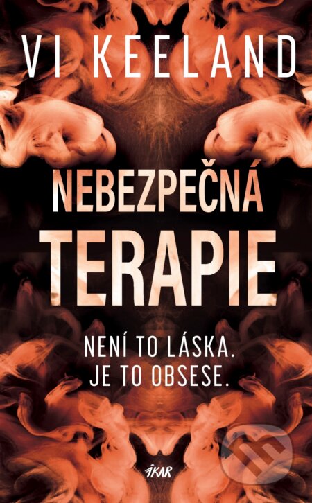 E-kniha: Nebezpečná terapie (Vi Keeland). Ikar CZ, 2026 E-kniha: Nebezpečná terapie (Vi Keeland). Ikar CZ, 2026
