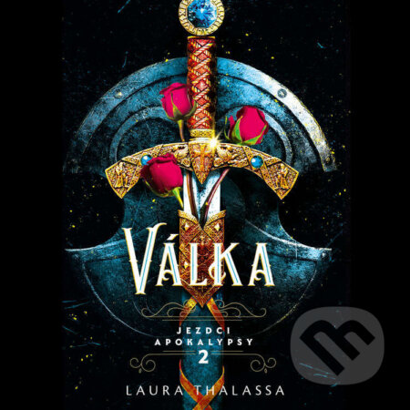 Audiokniha: Válka (Laura Thalassa). Tympanum a SLOVART, 2026 Audiokniha: Válka (Laura Thalassa). Tympanum a SLOVART, 2026