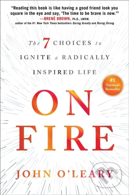 Kniha: On Fire (John O'Leary). Simon & Schuster, 2017 Kniha: On Fire (John O'Leary). Simon & Schuster, 2017
