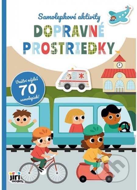 Kniha: Samolepkové aktivity: Doprava (Jiri Models SK). Jiri Models SK, 2026 Kniha: Samolepkové aktivity: Doprava (Jiri Models SK). Jiri Models SK, 2026