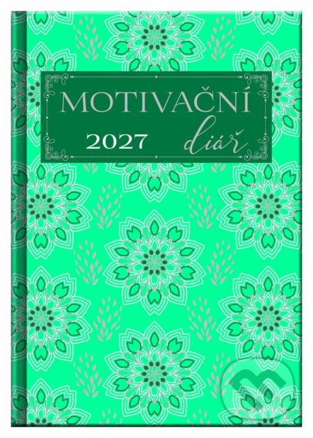 Motivační diář 2027 (Spektrum grafik). Spektrum grafik, 2026 Motivační diář 2027 (Spektrum grafik). Spektrum grafik, 2026
