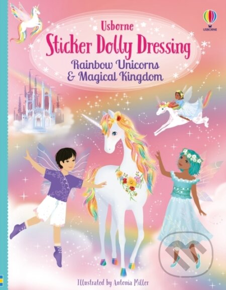 Kniha: Sticker Dolly Dressing Rainbow Unicorns and Magical Kingdom (Fiona Watt). Usborne, 2026 Kniha: Sticker Dolly Dressing Rainbow Unicorns and Magical Kingdom (Fiona Watt). Usborne, 2026