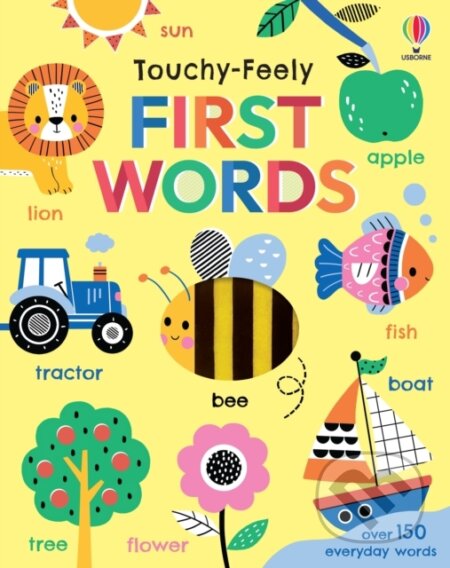 Kniha: Touchy-Feely First Words (Felicity Brooks). Usborne, 2026 Kniha: Touchy-Feely First Words (Felicity Brooks). Usborne, 2026