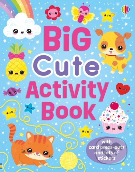 Kniha: Big Cute Activity Book (Kirsteen Robson). Usborne, 2026 Kniha: Big Cute Activity Book (Kirsteen Robson). Usborne, 2026